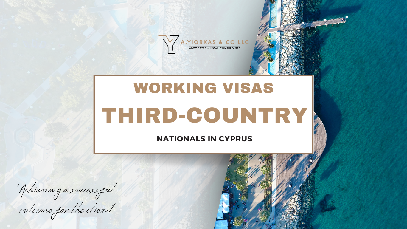 WORKING VISAS FOR THIRD COUNTRY NATIONALS